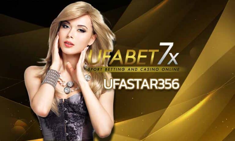 ufastar356 แทงบอล บาคาร่า สล็อต หวย ทางเข้ายูฟ่าเบท สมัครออโต้รับโบนัส ยูฟ่าสล็อต ufa777 พนันออนไลน์ คาสิโนออนไลน์ อันดับ 1 สมัครฟรี